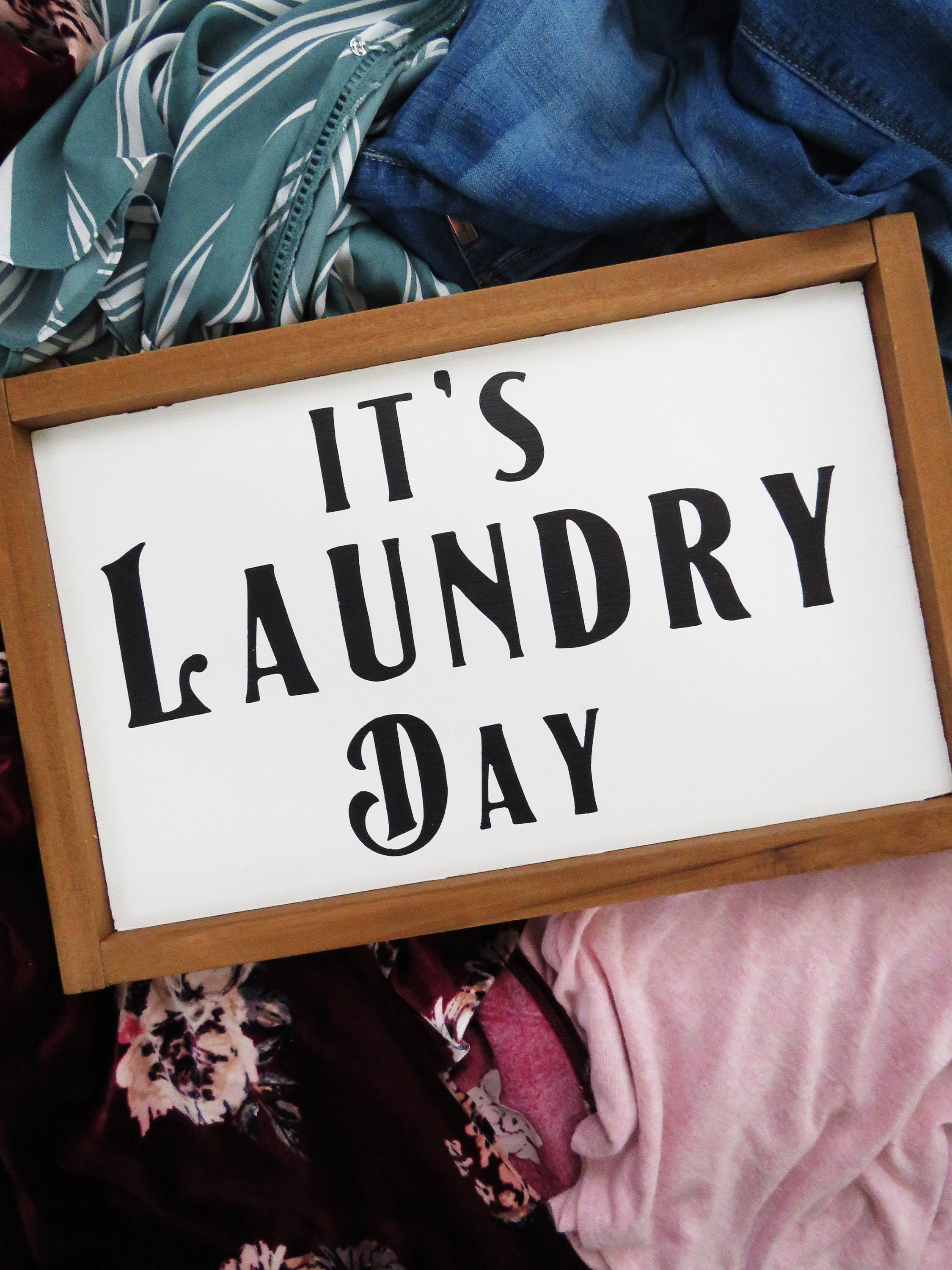 It's Laundry Day Sign Laundry Room Sign Farmhouse Etsy
