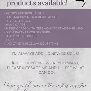 May include: A purple and white text graphic with a black graduation cap graphic. The text reads "More Graduation products available!" followed by a list of products: "Return Address Labels", "Guest/Recipient Address Labels", "Envelope Seals", "Name Cards", "Insert Cards with Ceremony/Party/Dinner Info", "Gift & Party Favor Stickers", "Thank You Stickers", "Signs", and "And Other Miscellaneous Items". The text continues with "I'm always adding new designs!" and "If you don't see what you want, please message me and I'll see what I can do!" The text concludes with "I hope you'll browse the rest of my store by clicking on my shop name!"
