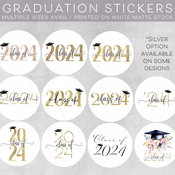 Class of 2024 Sticker, Graduation Announcement Invitation Party Envelope seal, Graduate Gold Black Silver, Any School Year, Class of 2025