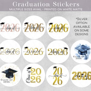 Graduation Class of 2026 Sticker, Graduation Announcement Invitation Envelope seal, Grad Party Favor sticker, Any Class Year