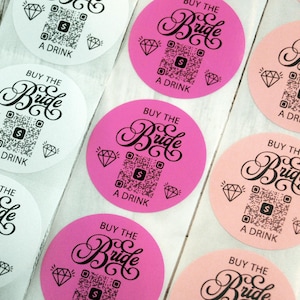 Buy The Bride a Drink sticker, Personalized Bachelorette party sticker with Venmo Cashapp PayPal Zelle QR Code