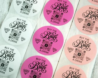 Buy The Bride a Drink sticker, Personalized Bachelorette party sticker with Venmo Cashapp PayPal Zelle QR Code