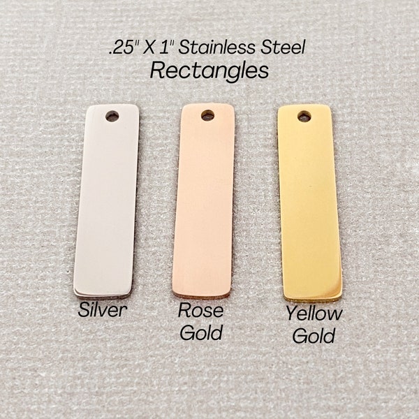 BULK .25" X 1" Rectangle Stainless Steel Metal Stamping Blanks, 22 gauge, Engraving Blanks with Holes, In Silver Rose Gold Yellow Gold