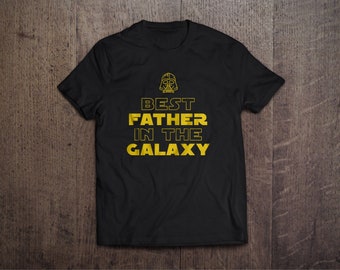 Chemise de fête des pères, meilleur père dans la galaxie, cadeau de fête des pères, cadeau papa, je suis votre père, meilleur papa jamais, chemise de papa, papa Tees,