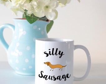 Daschund mug daschund gift sausage dog mug sausage dog gift dog lovers mug silly sausage mug funny mug cheeky mug