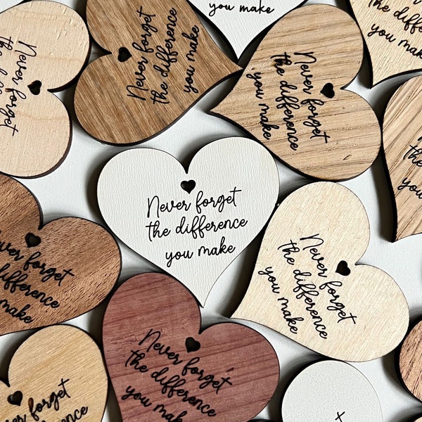 Teacher/Staff Appreciation Tokens - Never forget the Difference you make Heart Tokens -  Great for Teachers, Staff Appreciation, Goodie Bags