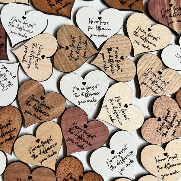 Teacher Appreciation Tokens - Never forget the Difference you've made Heart Tokens -  Great for Teachers, Staff Appreciation, Goodie Bags