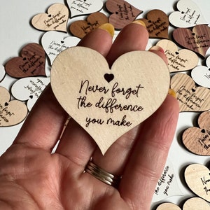 Teacher Appreciation Tokens - Never forget the Difference you&#39;ve made Heart Tokens -  Great for Teachers, Staff Appreciation, Goodie Bags