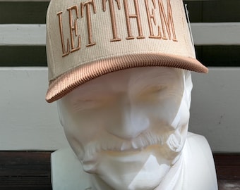 Let Them 3D puff Corduroy Trucker Hat