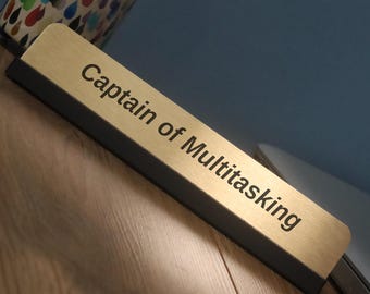 Gift for Captain of Multitasking, Funny Desk Name Plate - Fun Colleague birthday gifts - Sign