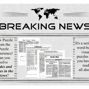 Può includere: Un'immagine in bianco e nero di un giornale con il titolo "BREAKING NEWS". Il testo sul giornale recita "Nuovo puzzle dall'esperienza puzzle! Riesci a risolvere i codici e gli indizi nelle notizie?" e "È una serie di puzzle visivi basati sulle parole che devi leggere per saperne di più."