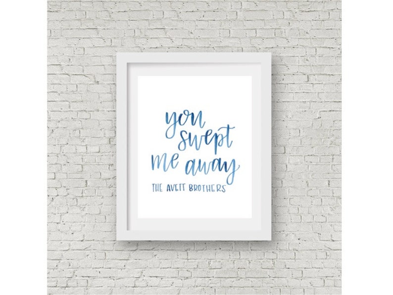 Avett Brothers Lyrics / Watercolor Print / Wall Decor / You Etsy