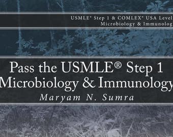 Passer la USMLE® étape 1 microbiologie et immunologie