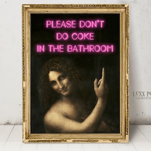 Funny Bathroom Altered Art, Don&#39;t Do Coke in the Bathroom wall art, Maximalist vintage print,  Prank Gift,  funny bathroom signs, humor meme