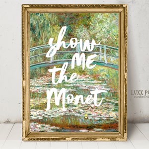 Maximalist Wall art, Show me the Monet, altered art, funny vintage art, Eclectic Wall Art set, Printable Art