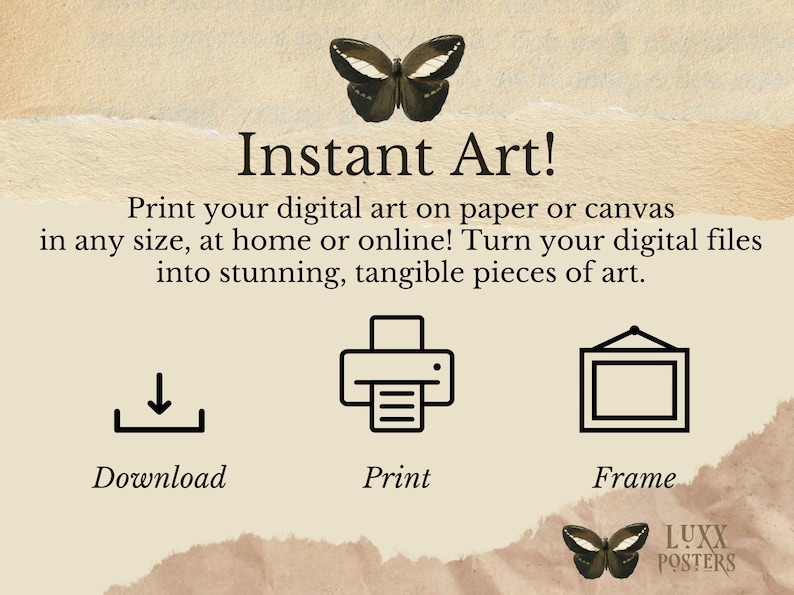 May include: An advertisement for instant art, featuring a butterfly illustration and the text "Instant Art!". The image promotes printing digital art on paper or canvas, with options to download, print, and frame. The background has a textured, parchment-like appearance.