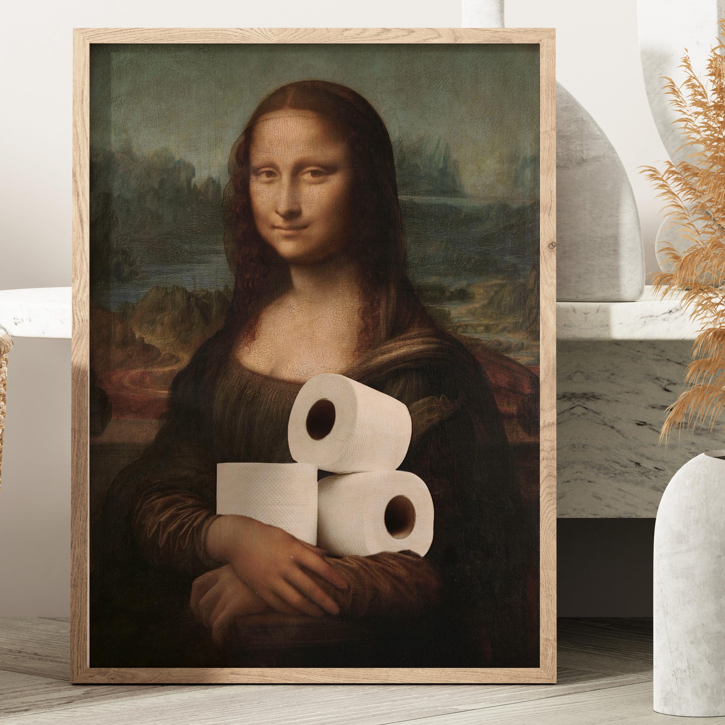 Mona Lisa Toilet Paper Painting, Funny Bathroom Wall Art (digital ...