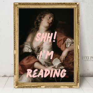 Shh I&#39;m Reading, Maximalist Decor, Baroque Painting, Neon Print, Altered Art Print, eclectic gallery wall art, Digital Download, Alter Art