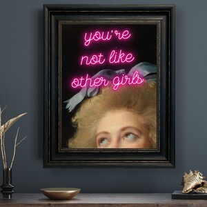 Altered Art Portrait: Pink Neon "You're Not Like Other Girls" (Digital Download) image 5