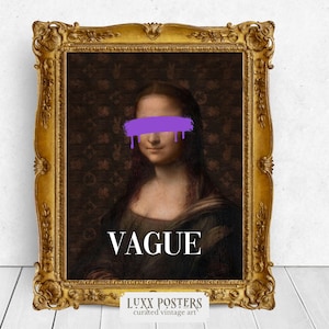Mona Lisa print VAGUE, Funny vintage altered art, maximalist decor, maximalism gallery wall set, altered oil painting, renaissance art