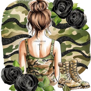 png file for sublimation, DTF, veteran, military camoflouge sublimation design, military camo t-shirt, I Am Enough tattoo design, enough png