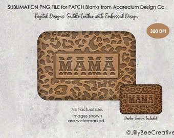 DIGITAL DESIGN | Adhesive Rectangle Patch Blank for Sublimation Only |  Distressed Leather with Leopard, Mama Text | PNG for Sublimation