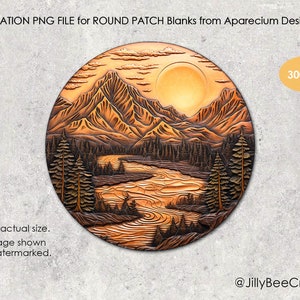 May include: A sublimation PNG file for round patch blanks featuring a mountain landscape with a sun setting behind the peaks. The image is 300 DPI and is watermarked.