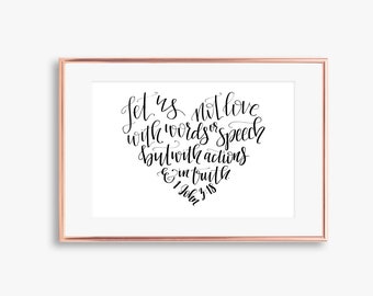 Let us not love with words or speech | Hand-lettered 1 John 3:18 | Valentines bible verse printable | Love decor | Download 8x10 print PDF