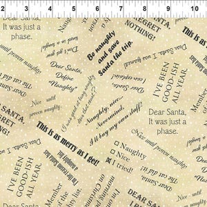May include: A beige fabric with a white polka dot pattern and black text. The text includes phrases like "Dear Santa", "I regret nothing", "Be naughty and save Santa the trip", "This is as merry as I get!" and "Nice until proven naughty".