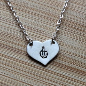 Middle Finger ~ Hand Stamped Heart Shaped Pendant Necklace ~ Offensive,Insulting,Swearing,Sweary,Cursing,F*ck Off ~ Jewellery Jewelry Gift