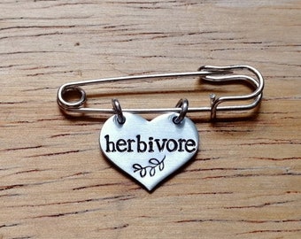 Herbivore ~ Hand Stamped Heart Shaped Kilt Pin Brooch Badge ~ Vegan, Animal Rights, Activism, Plant Based ~ Jewellery Jewelry Accessory Gift