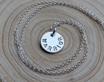 Sterling Silver 'Warrior' Pendant | Tiny Minimalist Hand Stamped Necklace | Inspirational, Survivor, Empowerment Gift | Can be personalised
