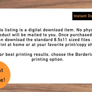 May include: A digital download listing for printable files. The text reads "This listing is a digital download item. No physical product will be mailed to you. Once purchased you can download the standard 8.5x11 sized files and print at home or at your favorite print/copy shop. For best printing results, choose the Borderless printing option." There is a circular orange button that says "Print at Home!"