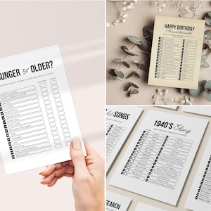 May include: A selection of printable game sheets. One sheet asks "YOUNGER or OLDER?" with a list of items. Another says "HAPPY BIRTHAY Around the world". Other sheets include "1940'S Slang" and "BORN in". The sheets are black and white.