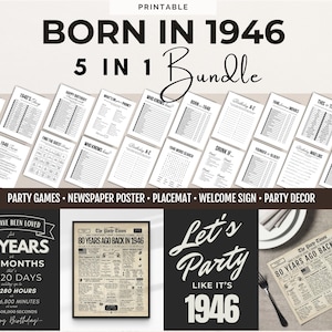 May include: A collection of printable party games, a newspaper poster, placemat, welcome sign, and party decor. The text reads "BORN IN 1946" and "5 IN 1 Bundle". Additional text includes "Let's Party Like It's 1946" and "80 Years Ago Back in 1946".