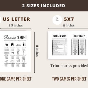 May include: Two printable game sheets, one US Letter size (21.6 x 27.9 cm) and one 5x7 inch (17.8 x 12.7 cm). The first sheet features "The Price is Right" game, and the second sheet has "Ever or Never?" and "This or That?" games. Trim marks are provided.