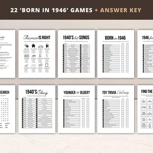 May include: A set of printable party games titled "22 'BORN IN 1946' GAMES + ANSWER KEY". The games, including trivia and word searches, are themed around the 1940s. The pages are white with black text, suitable for a themed event.