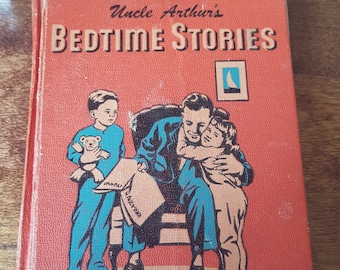 1950 Uncle Arthur's Bedtime Stories Volume Two, Uncle Arthur Buedtime Stories, Bedtime Stories for Children, 1950s Children's Book