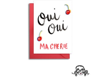 Oui Oui Ma Cherie, Fun French Card