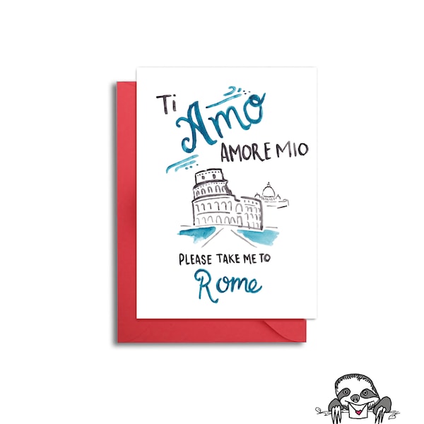 Ti Amo Amore Mio Please Take me to Rome, Rome Valentine, Italian Valentine, Travel Valentine Card, Funny Valentine, Adventure Partners