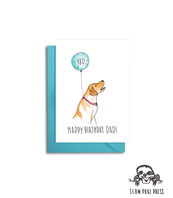 Labrador Birthday Card Birthday Card From The Dog Dog Dad Etsy