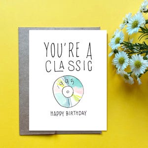Cartão de aniversário de 30 anos em CD, cartão de aniversário temático de 1995, cartão de aniversário para ele, cartão engraçado de aniversário de 30 anos para ele, você é um clássico de 1995
