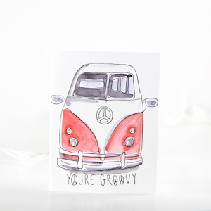Sei Groovy Card, VW Van Father's Day Card, Card for Him, Card for Her, Classic Car Valentine for Him, Volkswagen Card, Dad Birthday Card