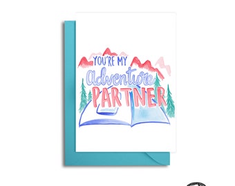 You're My Adventure Partner Card, Adventure Love Card, Boyfriend Card, Travel Card, Wanderlust Card, Favorite Adventurer, Camping Travel