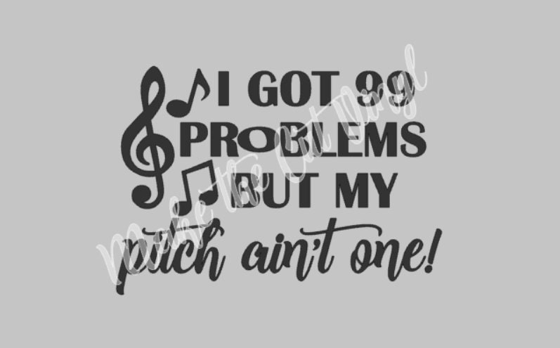 Got 99 Problems But A