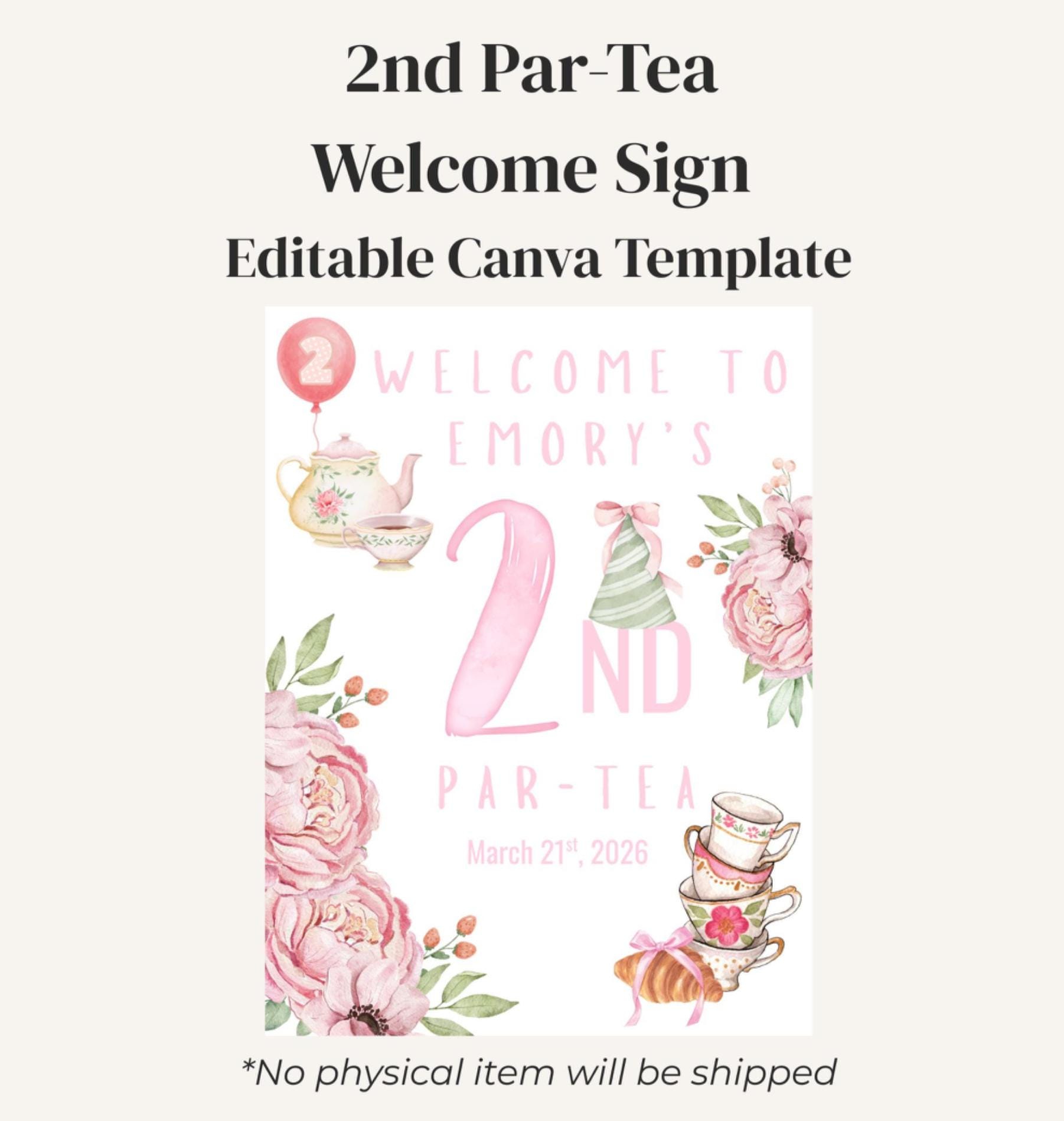 Editable Tea Party Welcome Sign Template | Par-tea Birthday Party Sign ...