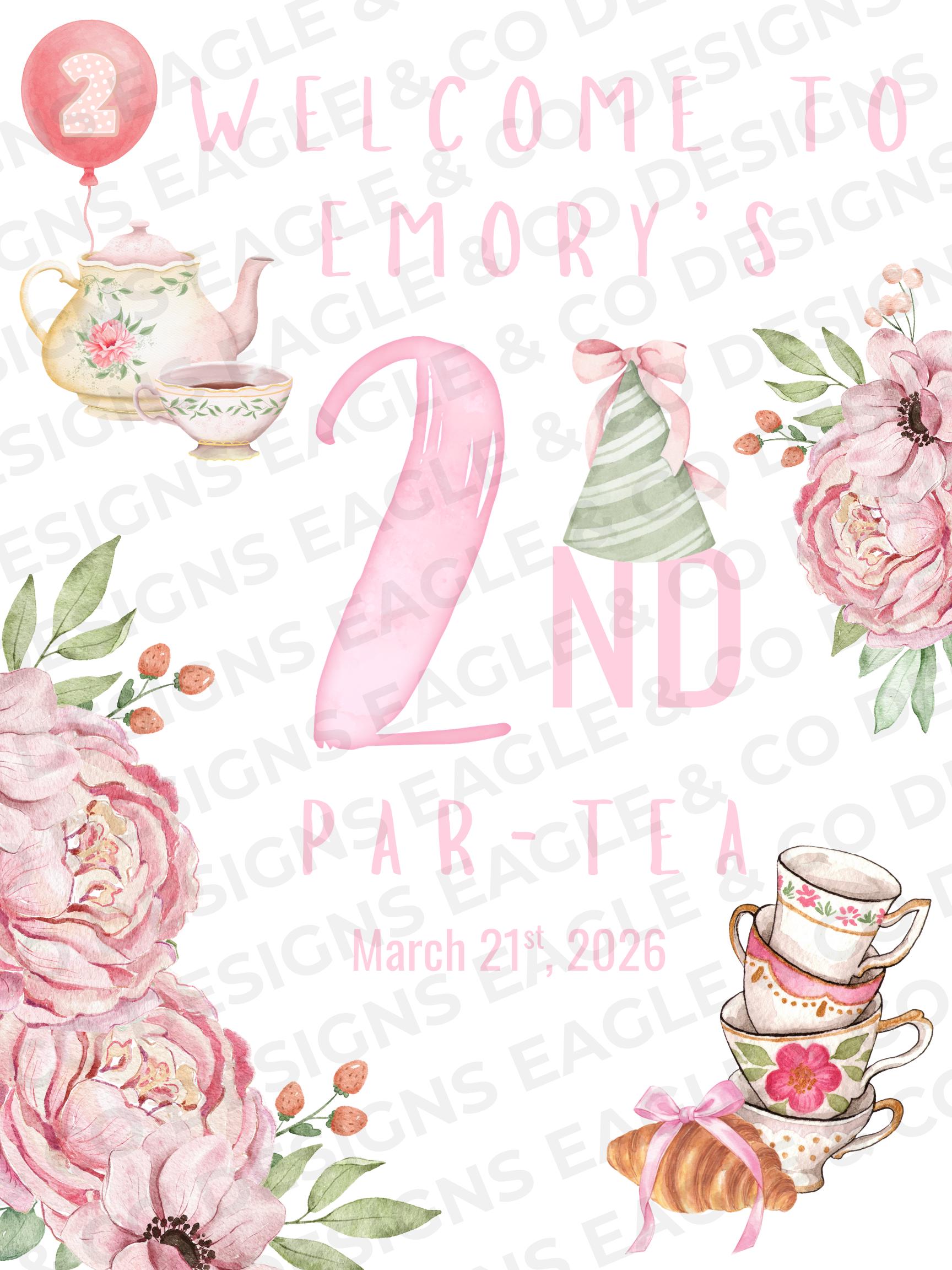 Editable Tea Party Welcome Sign Template | Par-tea Birthday Party Sign ...