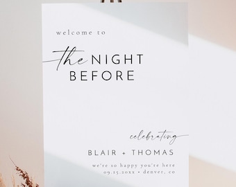 Wedding Rehearsal Dinner Welcome Sign, The Night Before Wedding Welcome Sign Template, Rehearsal Dinner Welcome Sign Printable - BLAIR