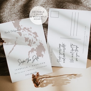 May include: Save the date postcard with a map of the Philippines and the text "Save the Date" in a handwritten font. The postcard is white with a light brown outline of the Philippines. The text "Isabella + Harrison" is below the map, followed by the date "08.19.2019" and the location "Manila, Philippines". The text "formal invitation to follow" is at the bottom of the postcard.