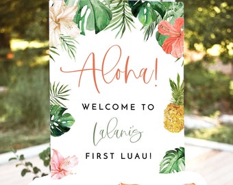 LALANI First Birthday Welcome Sign Template, Luau Birthday Party Welcome Poster, Aloha Birthday Welcome Printable, Girl Birthday Party Sign